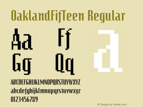 OaklandFifTeen Regular 001.000 Font Sample