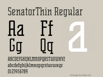 SenatorThin Regular 001.000 Font Sample