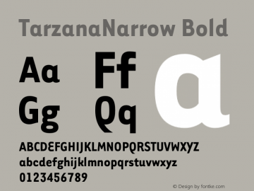 TarzanaNarrow Bold 001.000 Font Sample