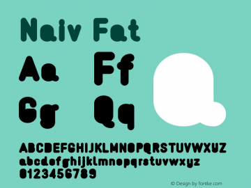 Naiv Fat Version 001.001 Font Sample