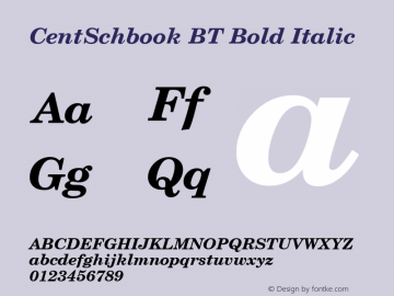 CentSchbook BT Bold Italic 1.0 Wed Apr 17 14:57:15 1996 Font Sample