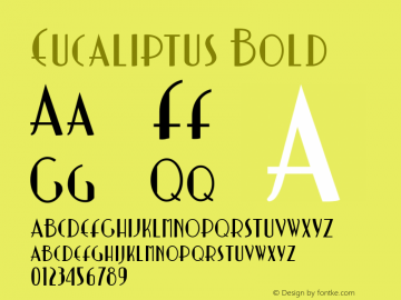 Eucaliptus Bold Version 001.000 Font Sample