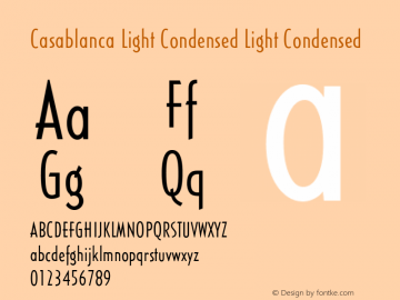 Casablanca Light Condensed Light Condensed Version 4.0 Font Sample