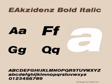 EAkzidenz Bold Italic Version 4.00 April 13, 2007 Font Sample