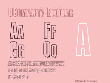 OCompacta Regular Version 4.00 April 13, 2007 Font Sample