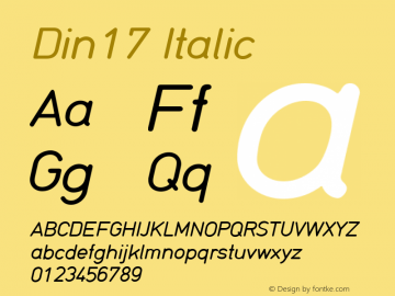 Din17 Italic Version 4.0 Font Sample