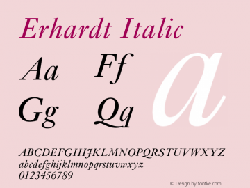 Erhardt Italic Version 4.0 Font Sample