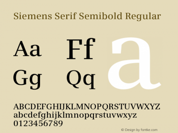 Siemens Serif Semibold Regular Version 1.000;PS 5.00;hotconv 1.0.38图片样张