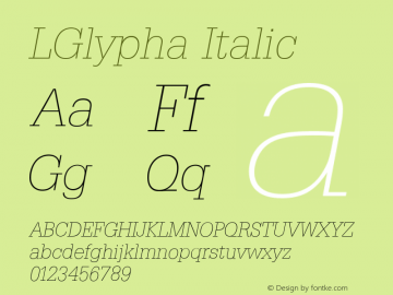 LGlypha Italic Version 4.00 April 15, 2007 Font Sample