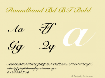 Roundhand Bd BT Bold Version 1.01 emb4-OT Font Sample