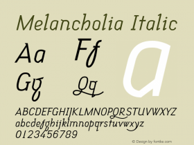 Melancholia Italic Version 001.000 Font Sample