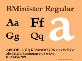BMinister Regular Version 4.00 April 17, 2007 Font Sample