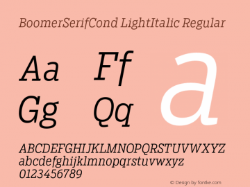BoomerSerifCond LightItalic Regular Version 1.0 Font Sample