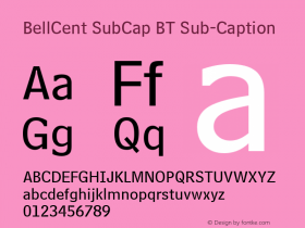 BellCent SubCap BT Sub-Caption Version 2.001 mfgpctt 4.4 Font Sample