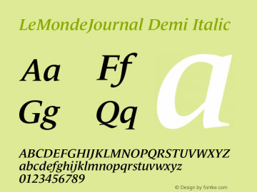 LeMondeJournal Demi Italic Version 1.7; 2001 Font Sample