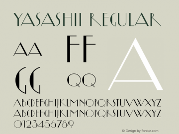 Yasashii Regular Version 1.000 2007 initial release Font Sample