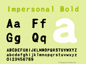 Impersonal Bold Version 1.001 2004 Font Sample