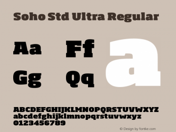 Soho Std Ultra Regular Version 1.000 Font Sample