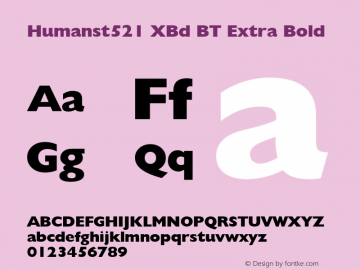 Humanst521 XBd BT Extra Bold mfgpctt-v4.4 Dec 29 1998 Font Sample