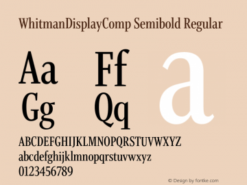 WhitmanDisplayComp Semibold Regular Version 1.000;PS 001.000;hotconv 1.0.38 Font Sample