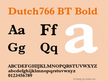 Dutch766 BT Bold Version 2.001 mfgpctt 4.4 Font Sample