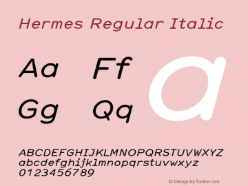 Hermes Regular Italic 001.000 Font Sample