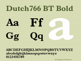 Dutch766 BT Bold Version 1.01 emb4-OT Font Sample