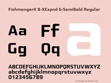 FishmongerK 8-XExpnd 6-SemiBold Regular Version 1.1 | By Tomas Brousil, Suitcase 2003 | Converted and renamed at home Font Sample