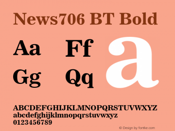 News706 BT Bold mfgpctt-v4.4 Dec 14 1998 Font Sample