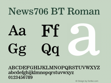 News706 BT Roman Version 1.01 emb4-OT Font Sample