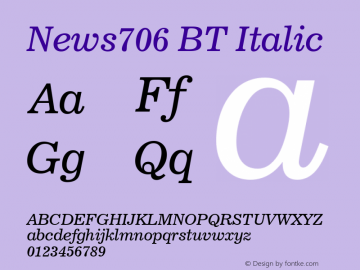 News706 BT Italic Version 1.01 emb4-OT图片样张