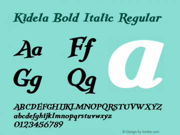 Kidela Bold Italic Regular Unknown Font Sample