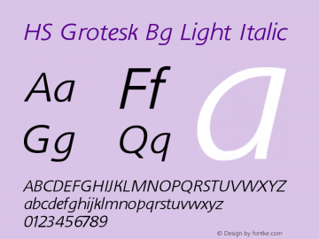 HS Grotesk Bg Light Italic Version 7.0, 2007 Font Sample