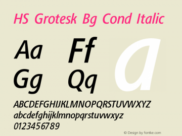 HS Grotesk Bg Cond Italic Version 7.000 2007 Font Sample