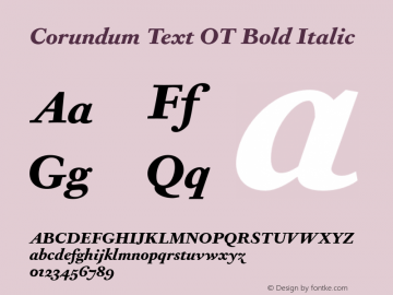 Corundum Text OT Bold Italic Version 1.000 2006 initial release图片样张