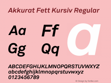 Akkurat Fett Kursiv Regular 001.000图片样张