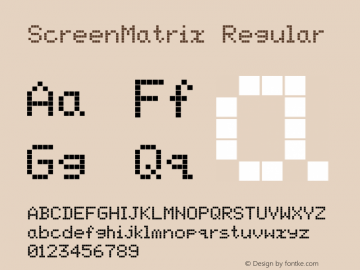 ScreenMatrix Regular 001.000 Font Sample