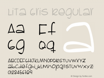 Lita Gris Regular Version 1.000;PS 001.000;hotconv 1.0.38 Font Sample