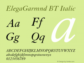 ElegaGarmnd BT Italic Version 2.001 mfgpctt 4.4 Font Sample