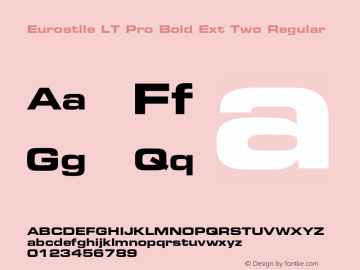 Eurostile LT Pro Bold Ext Two Regular Version 1.000;PS 001.000;hotconv 1.0.38 Font Sample