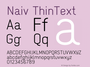 Naiv ThinText Version 001.000 Font Sample