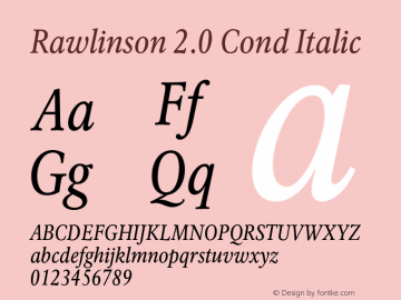 Rawlinson 2.0 Cond Italic Version 2.001 Font Sample