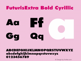 FuturisExtra Bold Cyrillic 001.000 Font Sample