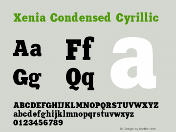 Xenia Condensed Cyrillic 001.000 Font Sample