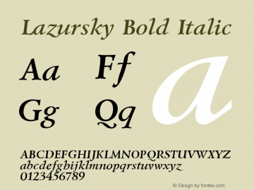 Lazursky Bold Italic 001.001 Font Sample