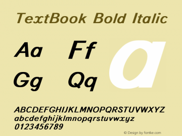 TextBook Bold Italic Converted from t:\TEXTBOO2.BF1 by ALLTYPE图片样张