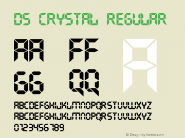 DS Crystal Regular Version 1.0; 2000; initial release Font Sample