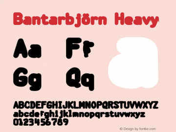 Bantarbjörn Heavy slakanus productions Font Sample
