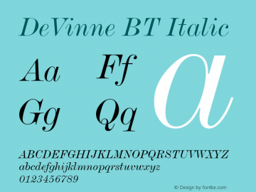 DeVinne BT Italic mfgpctt-v4.4 Dec 7 1998 Font Sample