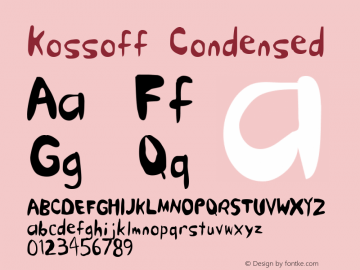 Kossoff Condensed Macromedia Fontographer 4.1.2 5/17/08 Font Sample